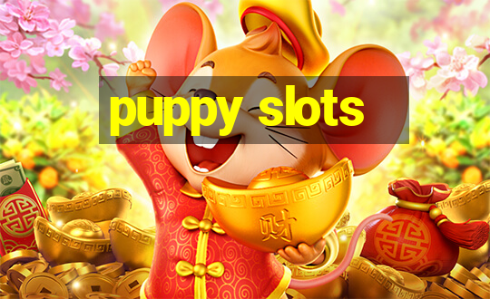 puppy slots