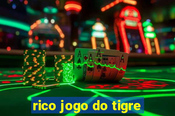 rico jogo do tigre