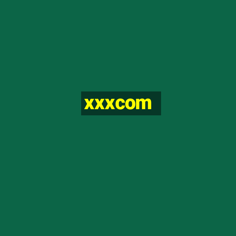 xxxcom