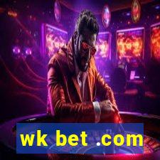 wk bet .com