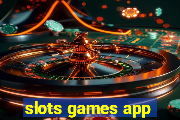 slots games app