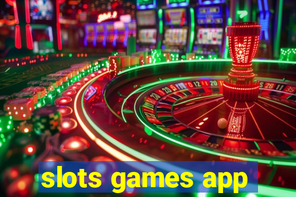 slots games app