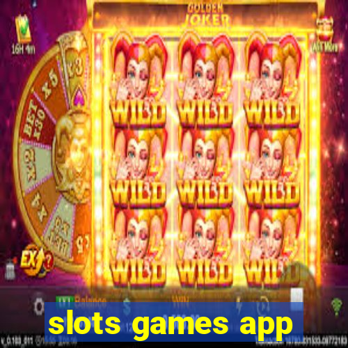 slots games app