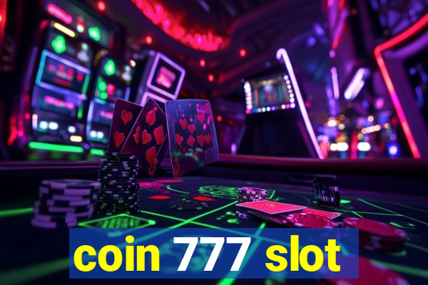 coin 777 slot