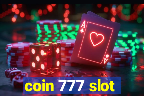 coin 777 slot