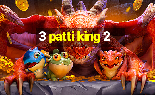 3 patti king 2