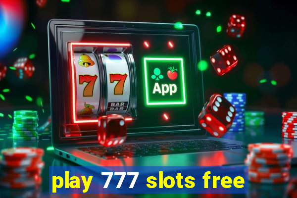 play 777 slots free