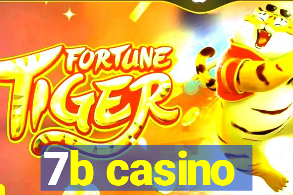 7b casino