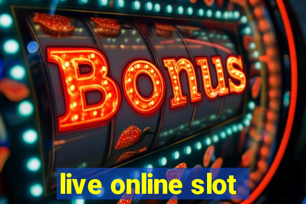 live online slot