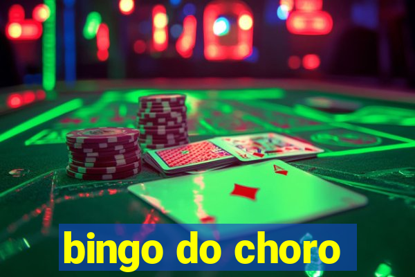 bingo do choro