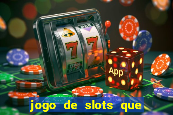 jogo de slots que da bonus no cadastro