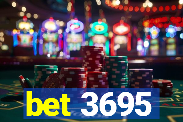 bet 3695