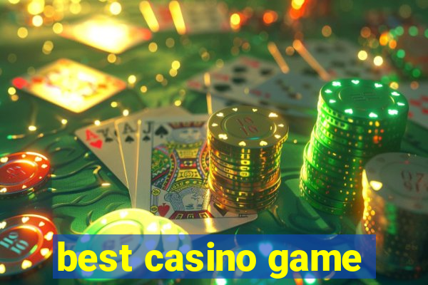 best casino game