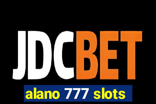 alano 777 slots