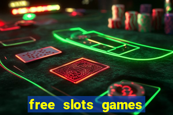 free slots games free online