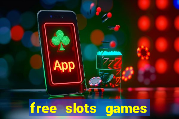 free slots games free online