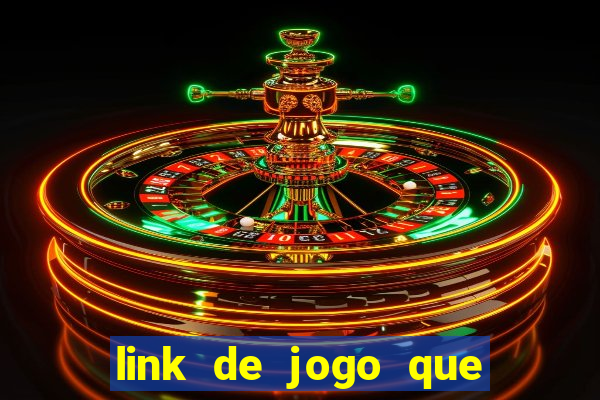 link de jogo que paga de verdade