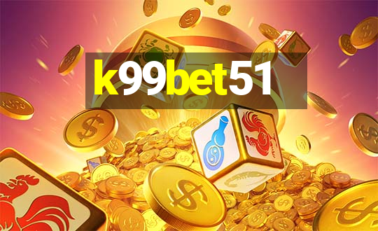 k99bet51