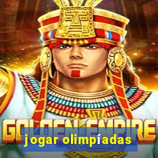 jogar olimpíadas