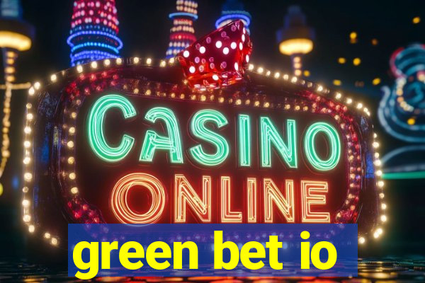 green bet io