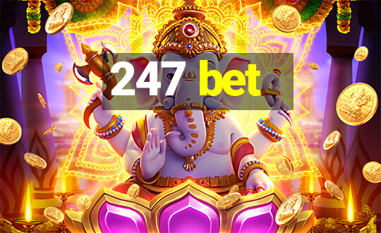 247 bet