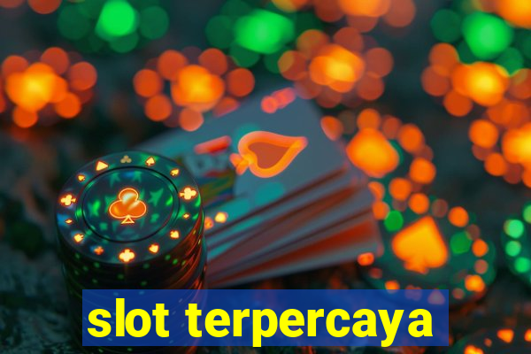 slot terpercaya