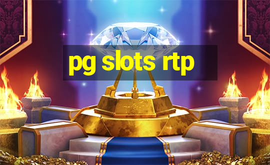 pg slots rtp