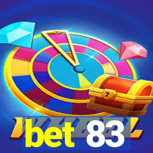 bet 83