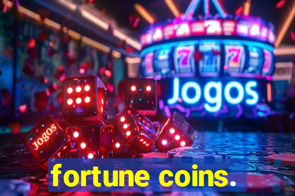 fortune coins.