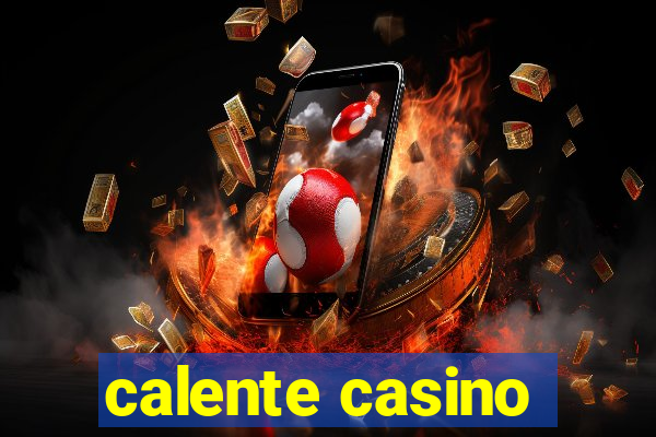 calente casino