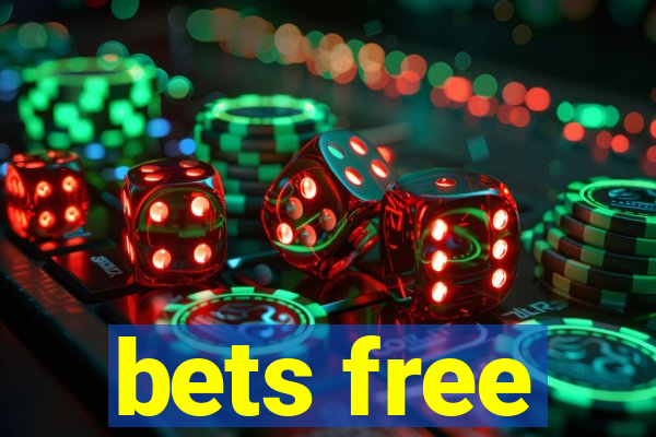 bets free