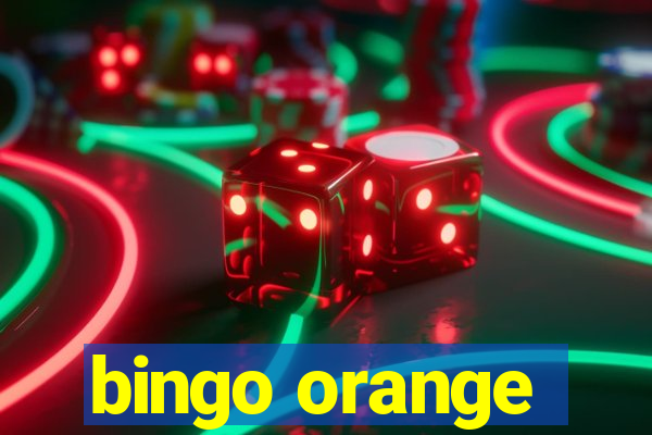 bingo orange