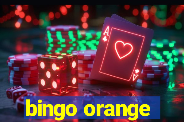 bingo orange