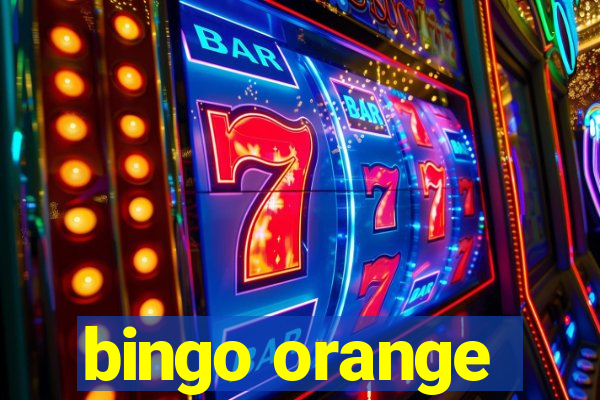 bingo orange