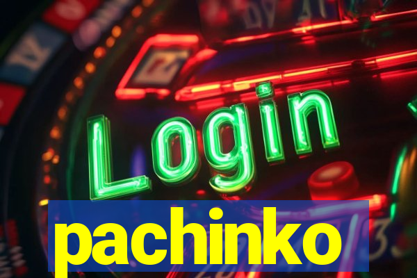 pachinko