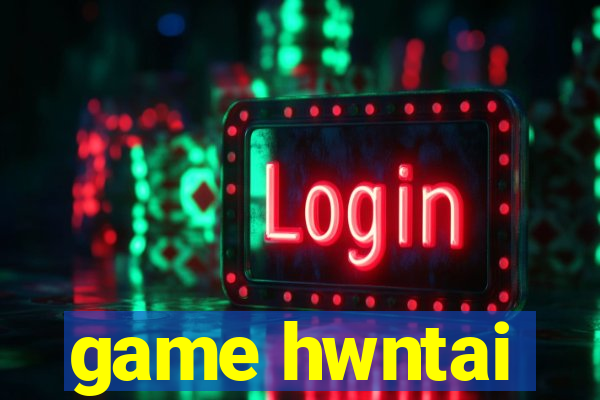 game hwntai