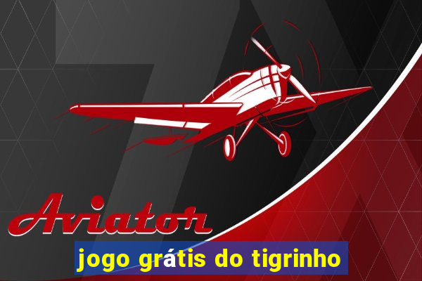 jogo grátis do tigrinho