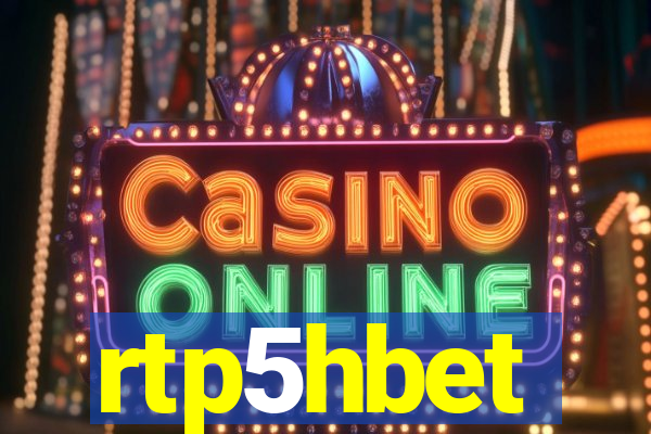 rtp5hbet