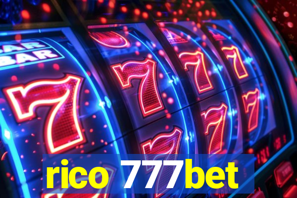 rico 777bet