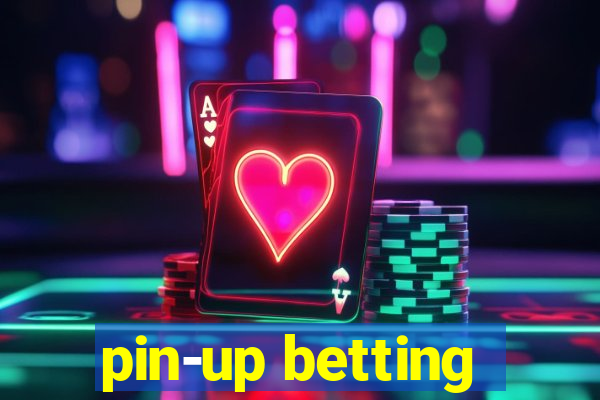 pin-up betting