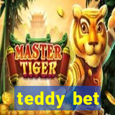 teddy bet