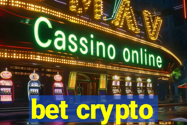 bet crypto