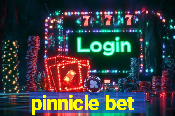 pinnicle bet