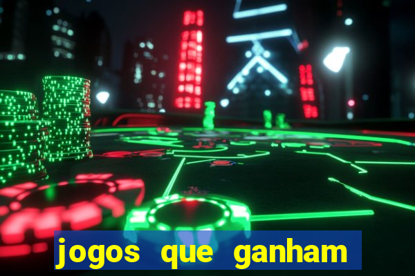 jogos que ganham dinheiro de verdade sem depositar