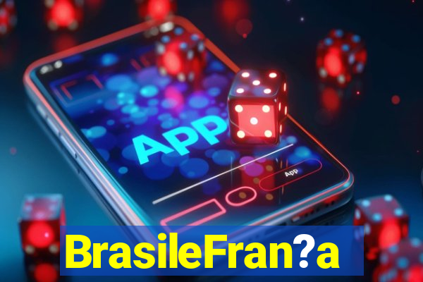 BrasileFran?a