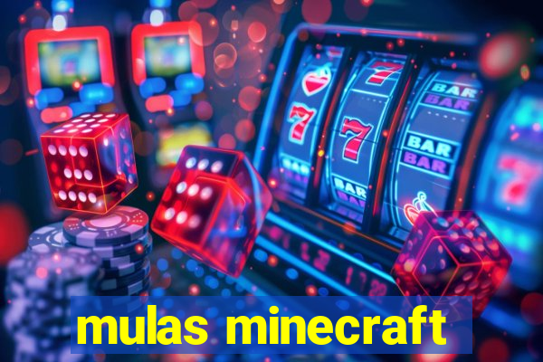 mulas minecraft