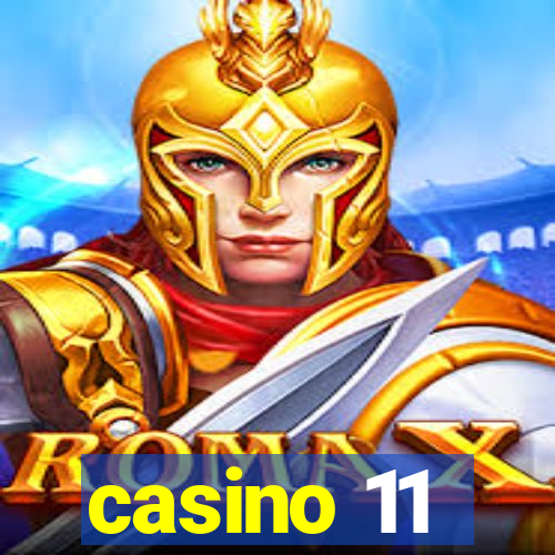 casino 11