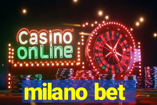 milano bet