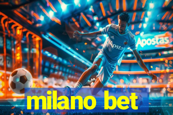 milano bet