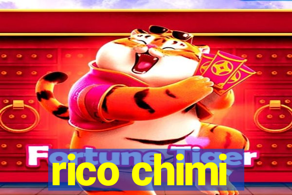 rico chimi